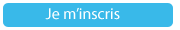 Je m'inscris!