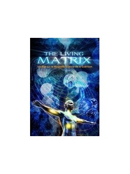 DVD du film Living Matrix STFR
